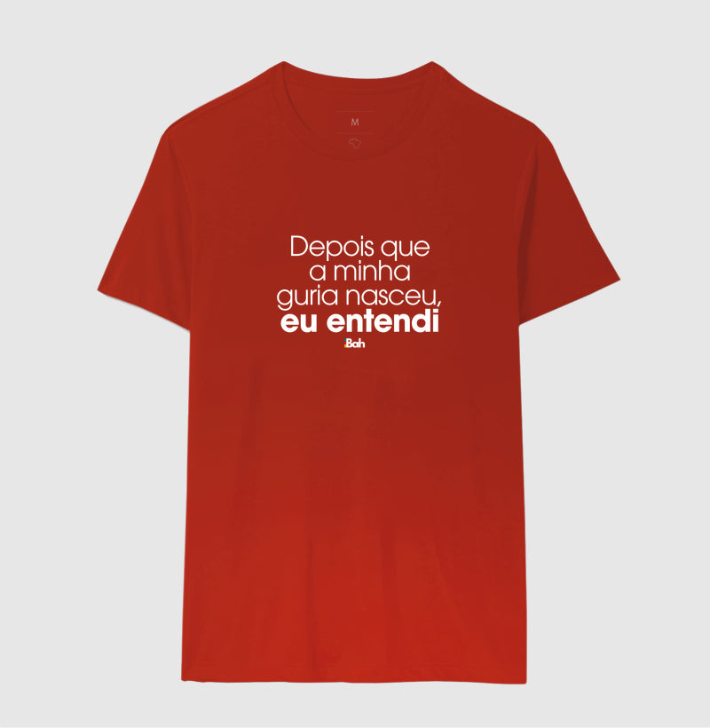 Depois que a minha guria nasceu, eu entendi