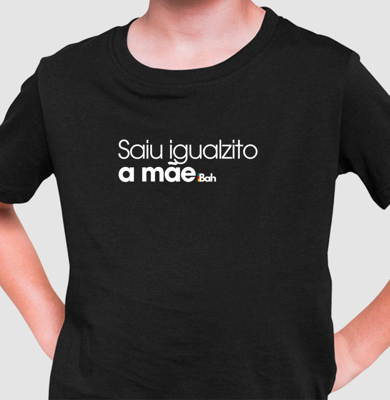 Saiu igualzito a mãe