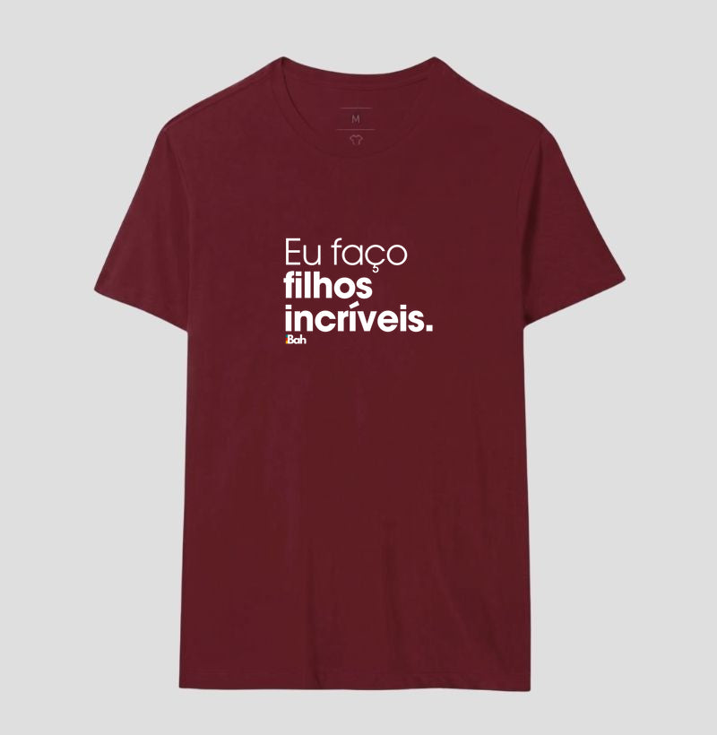 Eu faço filhos incríveis