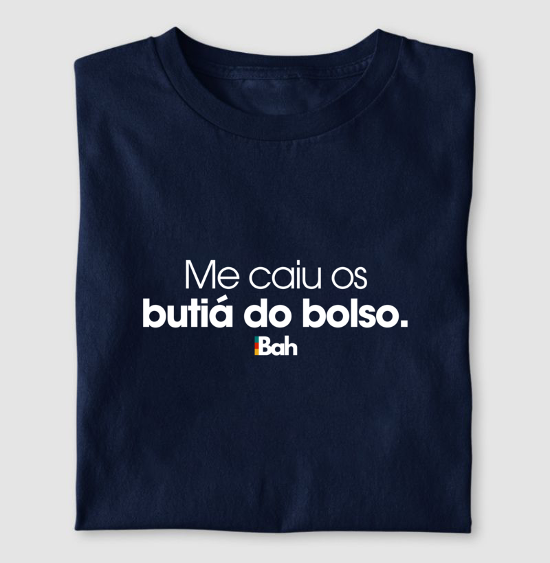 Me caiu os butiá no bolso