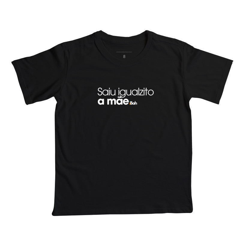 Saiu igualzito a mãe
