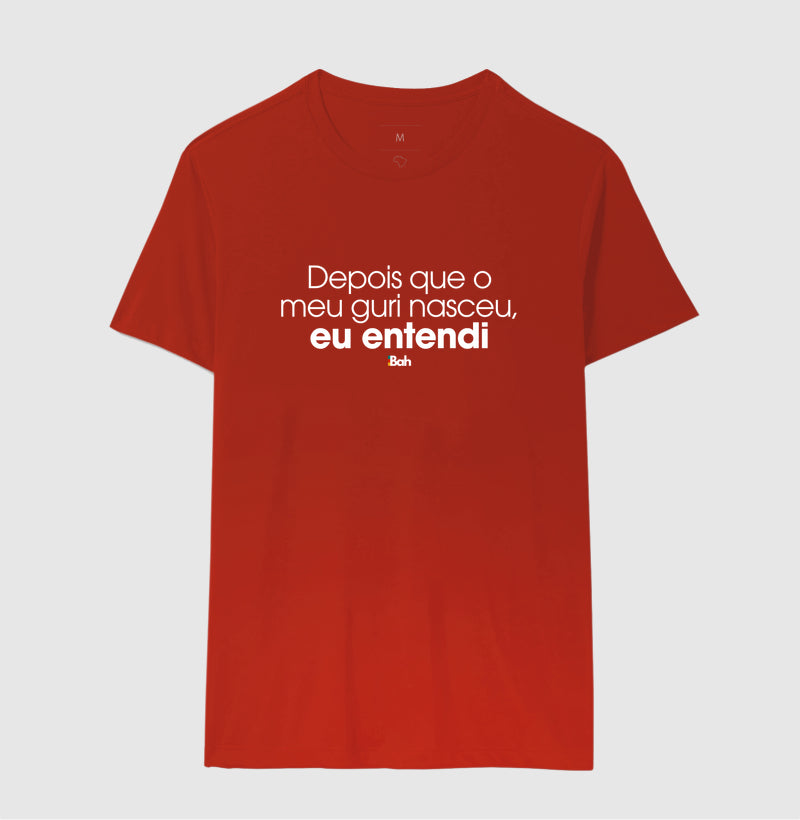 Depois que o meu guri nasceu, eu entendi