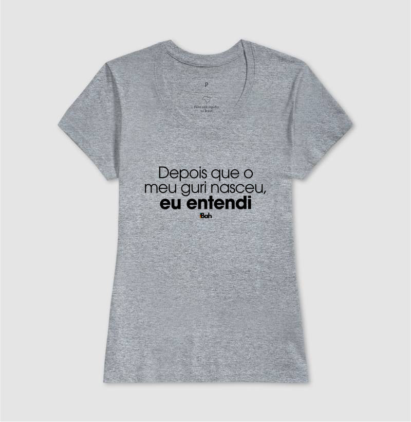 Depois que o meu guri nasceu, eu entendi