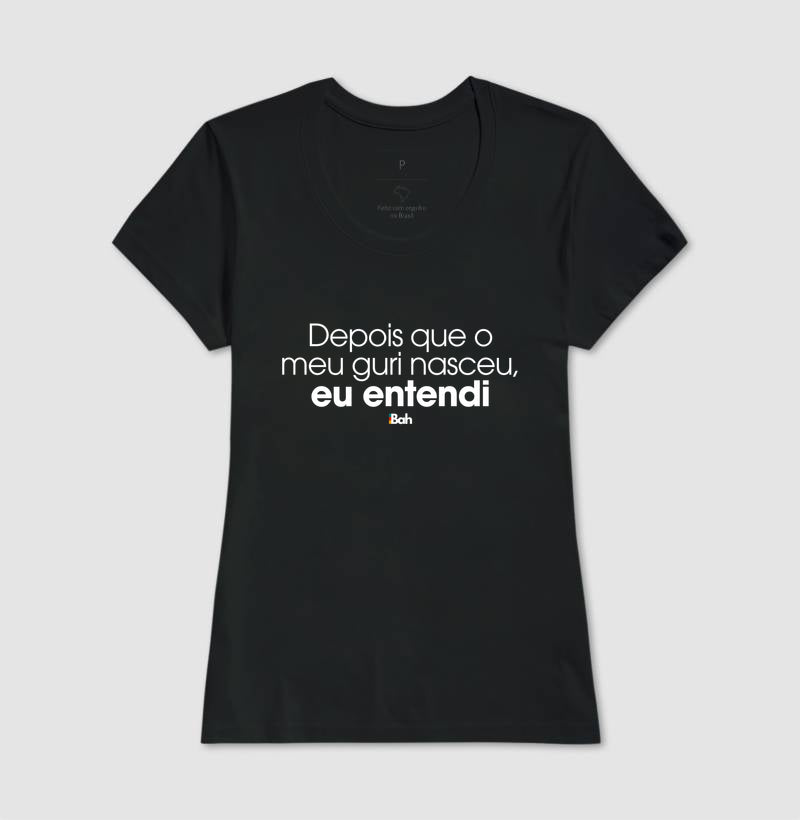 Depois que o meu guri nasceu, eu entendi