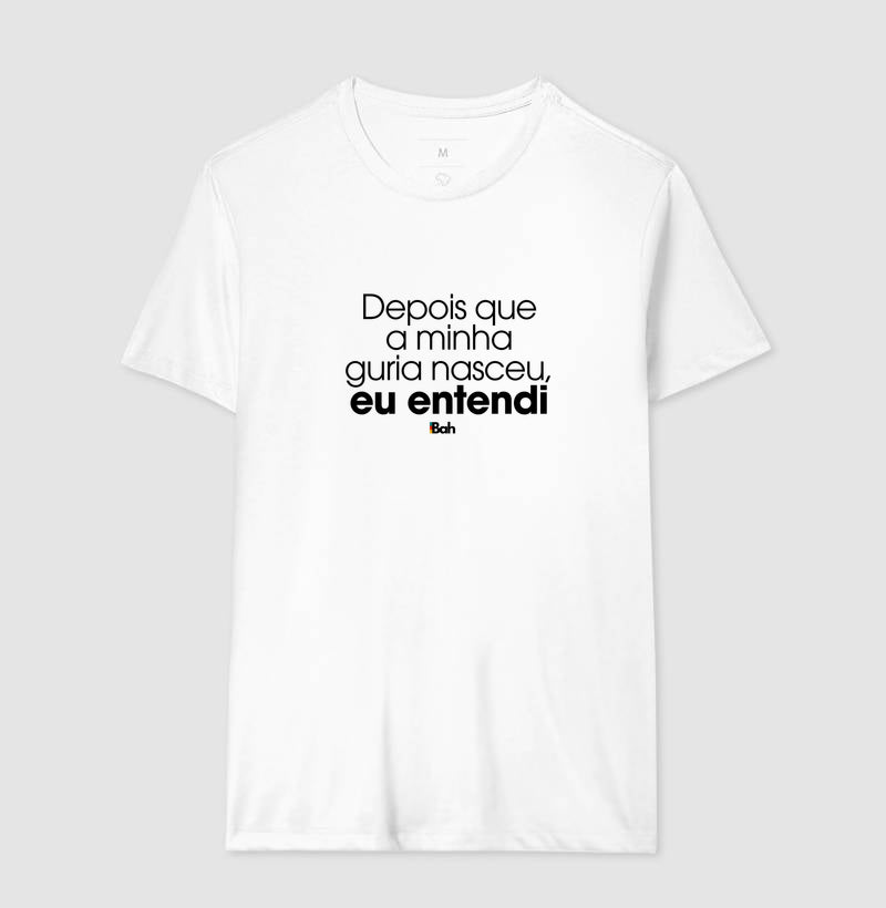 Depois que a minha guria nasceu, eu entendi