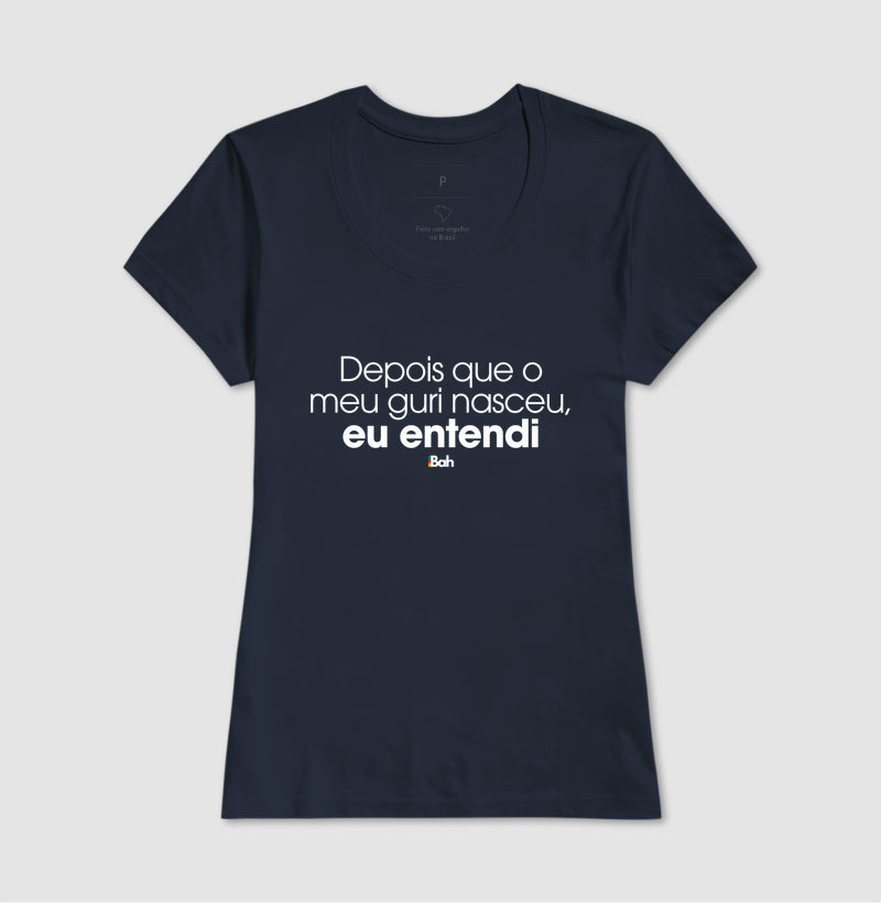 Depois que o meu guri nasceu, eu entendi